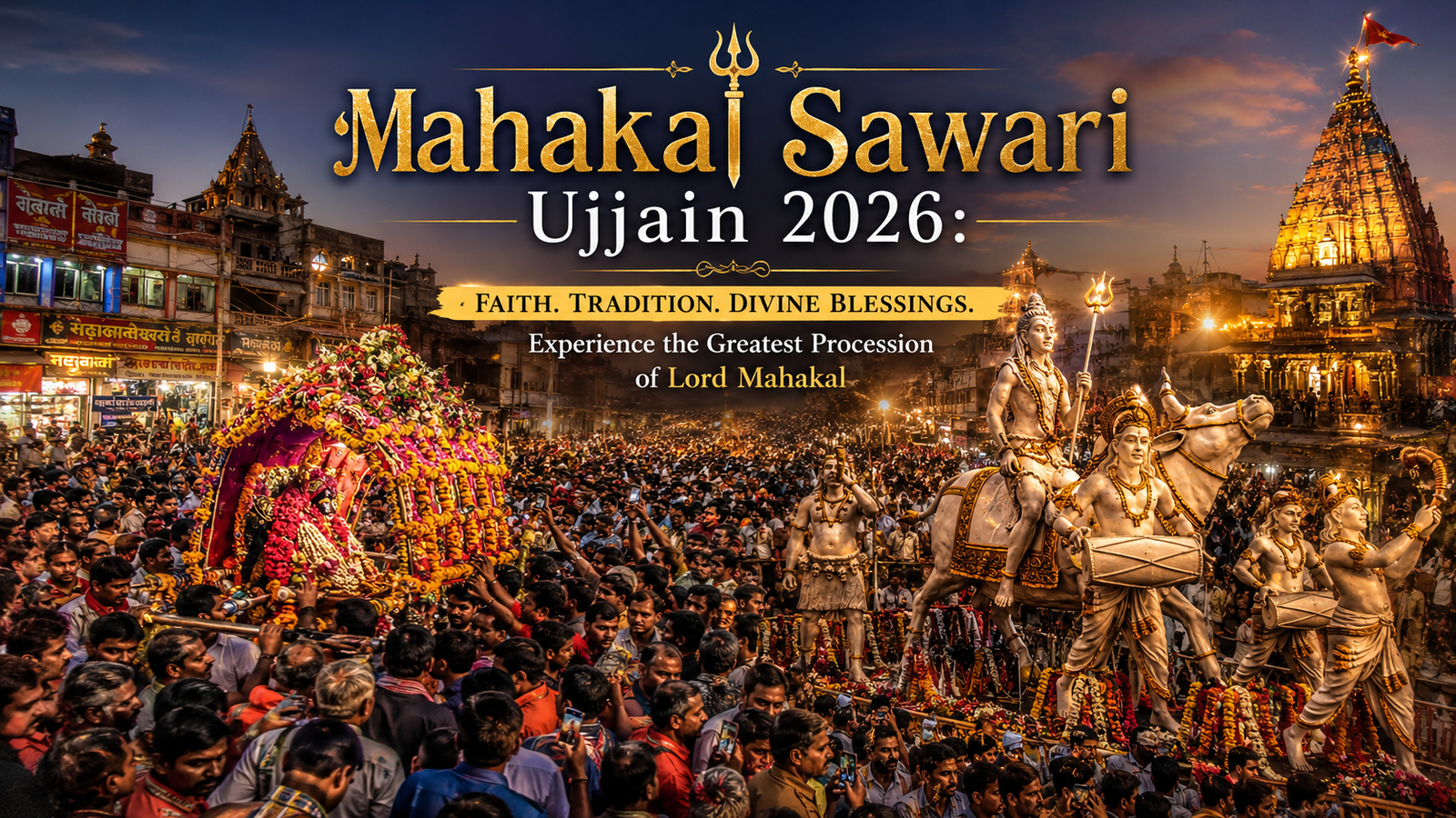 MAHAKAL SAWARI UJJAIN 2026 GUIDE