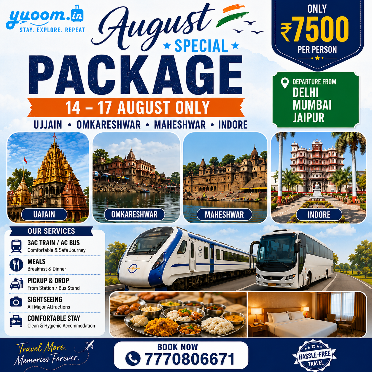 Ujjain + Omkareshwar + Maheshwar + Indore August Special Tour